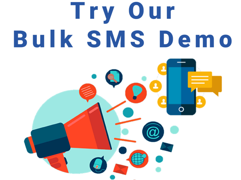 Try our Bulk SMS Demo Today
